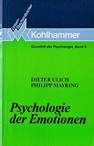 Mayring, Philipp Psychologie der Emotionen (Urban-Taschenbücher)