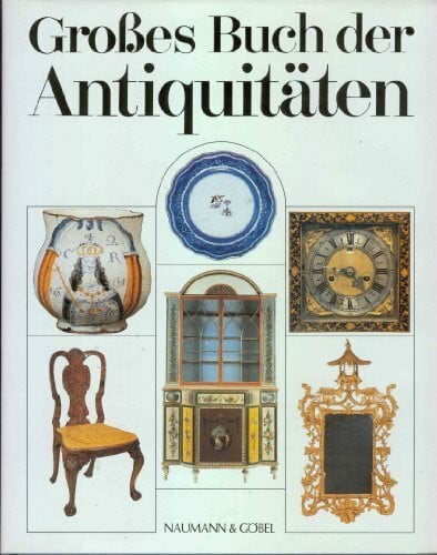 Brigitte Lymant Großes Buch der Antiquitäten