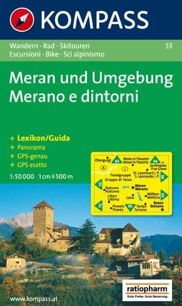 Kompass, 53 Meran und Umgebung/Merano e dintorni: Wander-, Bike- und Skitourenkarte. GPS-genau. 1:50.000