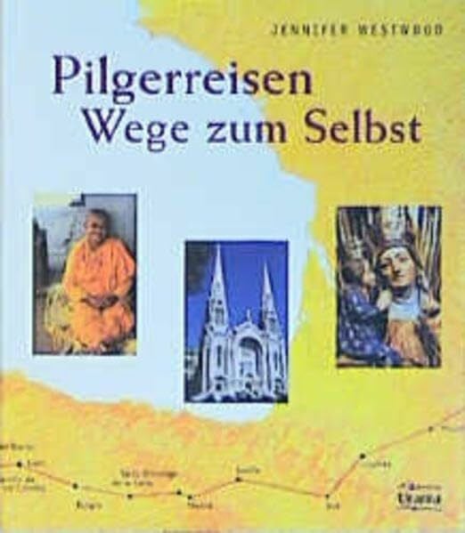 Rohr, Wulfing Pilgerreisen - Wege zum Selbst