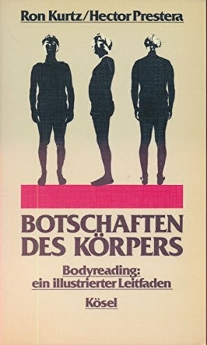 Prestera, Hector Botschaften des Körpers: Bodyreading: ein illustrierter Leitfaden
