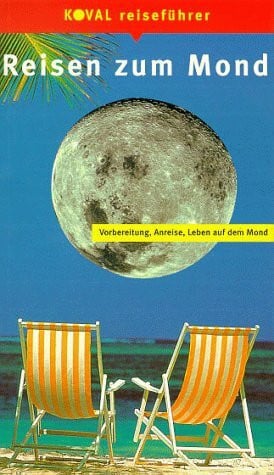 Küstenmacher, Werner Tiki Koval Reiseführer, Reisen zum Mond