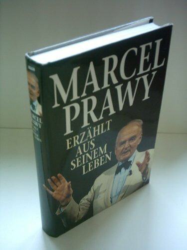 Prawy, Marcel Marcel Prawy erzählt aus seinem Leben