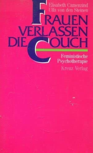 Camenzind, Elisabeth; Steinen, Ulfa von den Frauen verlassen die Couch