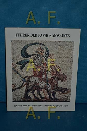 Führer der Paphos Mosaiken.