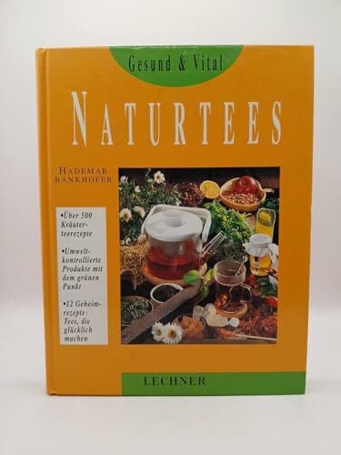 bankhofer, hademar Naturtees (Gesund & Vital)