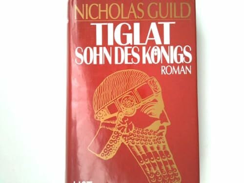 Guild, Nicholas Tiglat, Sohn des Königs