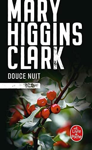Clark, Mary Higgins Douce nuit