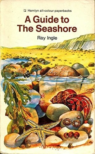 Ingle, R.W. Guide to the Seashore