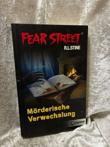 Rahn, Sabine Fear Street – Mörderische Verwechslung: Eisiger Horrorroman für Jugendliche ab 12 Jahre