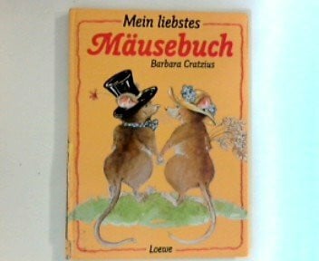 Gregor, Sigrid Mein liebstes Mäusebuch