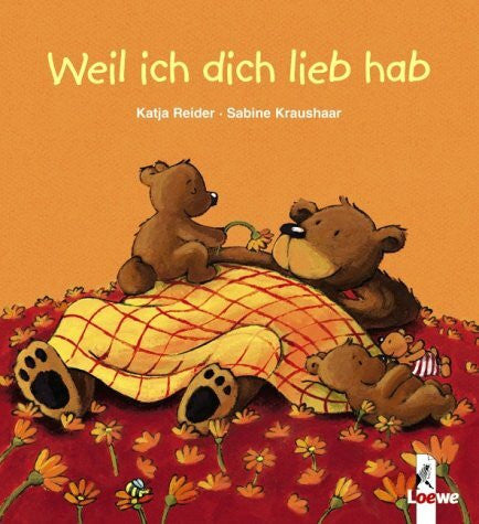 Kraushaar, Sabine Weil ich dich lieb hab (kleine Ausgabe)