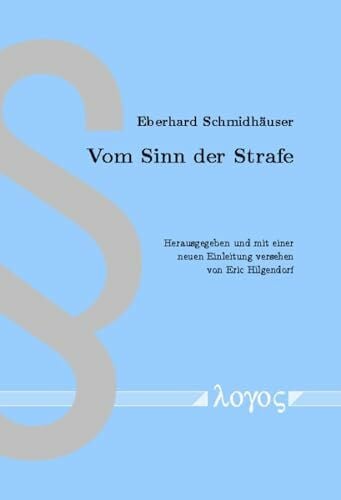Hilgendorf, Eric Vom Sinn der Strafe