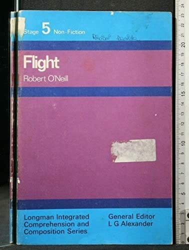 Alexander, L. G. Flight (Integrated Comprehension & Composition S.)