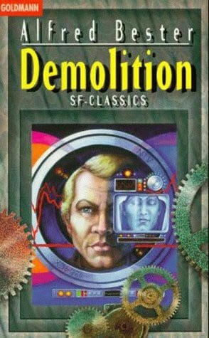 Bester, Alfred Demolition