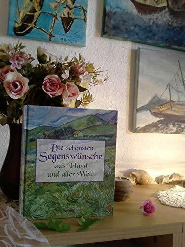 Weidinger, Norbert Die schönsten Segenswünsche aus Irland und aller Welt