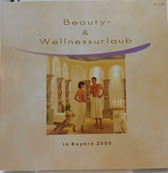 Peter H. Postler Beauty- und Wellnessurlaub in Bayern