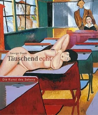 Rosenblum, Robert Täuschend echt: Die Kunst des Sehens
