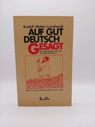Leonhardt, Rudolf Walter Auf gut deutsch gesagt
