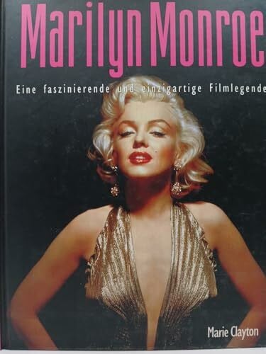 Clayton, Marie Marilyn Monroe