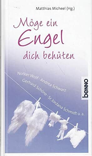 Schmidt, Sr. Jordana Möge ein Engel dich behüten