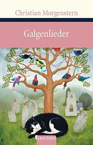 Morgenstern, Christian Galgenlieder (Große Klassiker zum kleinen Preis, Band 94)