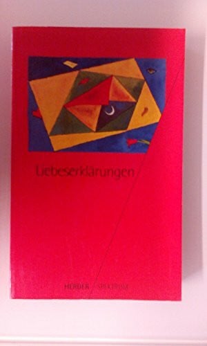 Langenhorst, Annegret Liebeserklärungen
