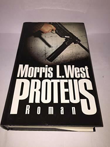 Morris L. West Proteus.