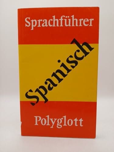 Polyglott Verlagsredaktion Spanisch. Polyglott Sprachführer.
