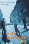 Svendsen, Bjarne D. Netz aus Lügen