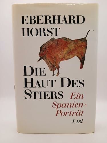 Horst, Eberhard Die Haut des Stiers