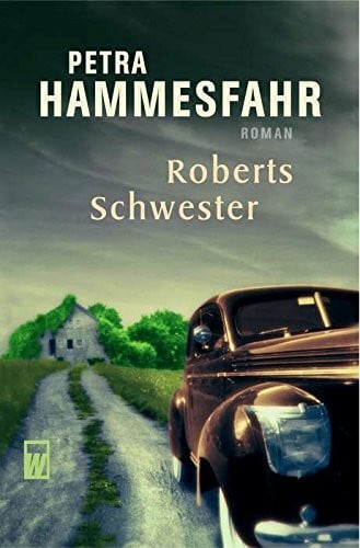 Hammesfahr, Petra Roberts Schwester