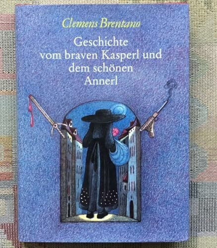 brentano, clemens Geschichte vom braven Kasperl und dem schönen Annerl