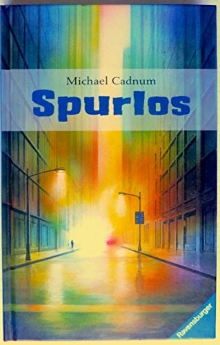 Cadnum, Michael Spurlos (Jugendliteratur ab 12 Jahre)