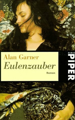 Garner, Alan Eulenzauber: Roman (Piper Taschenbuch)