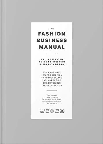 Fashionary The Fashion Business Manual: An Illustrated Guide to Building a Fashion Brand