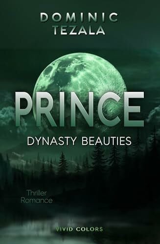 Tezala, Dominic Prince: Dynasty Beauties #1