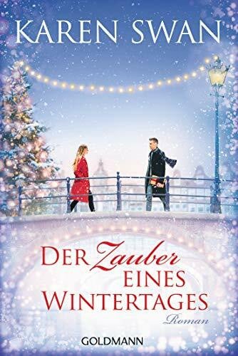 Wittich, Gertrud Der Zauber eines Wintertages: Roman