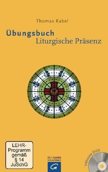 Kabel, Thomas Übungsbuch Liturgische Präsenz