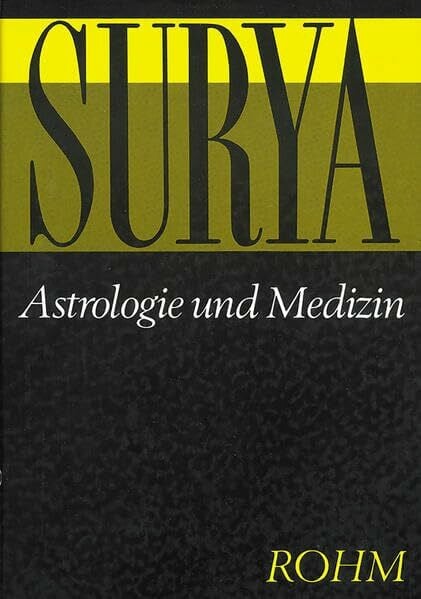 Pronay, Alexander von Astrologie und Medizin