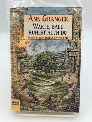 Granger, Ann Warte, bald ruhest auch du