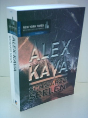 Alex Kava Schwarze Seelen