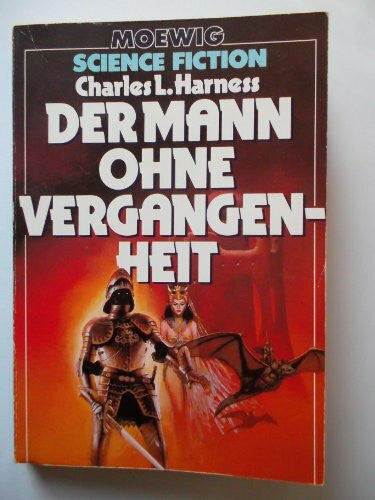 Harness, Charles L. Der Mann ohne Vergangenheit.
