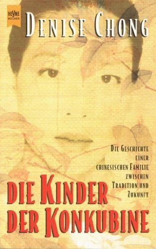 Chong, Denise Die Kinder der Konkubine