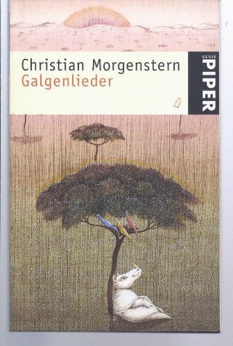 Morgenstern, Christian Galgenlieder (Piper Taschenbuch, Band 291)