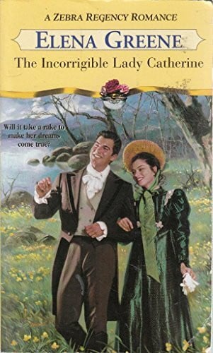 Greene, Elena The Incorrigible Lady Catherin (Zebra Regency Romance)
