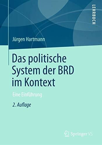Hartmann, Jürgen Das politische System der BRD im Kontext: Eine Einführung