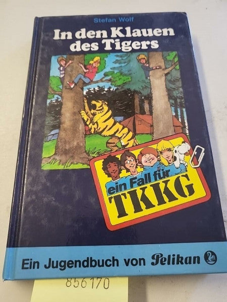 Fein, Egon Ein Fall für TKKG, Bd.22, In den Klauen des Tigers