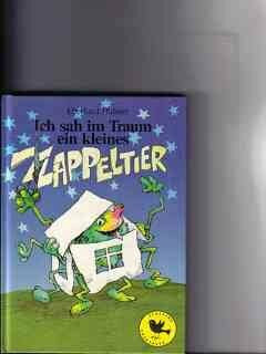 EBERHARD HÜBNER Ich sah im Traum ein kleines Zappeltier