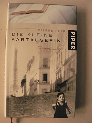 Ranke, Elsbeth Die kleine Kartäuserin: Roman